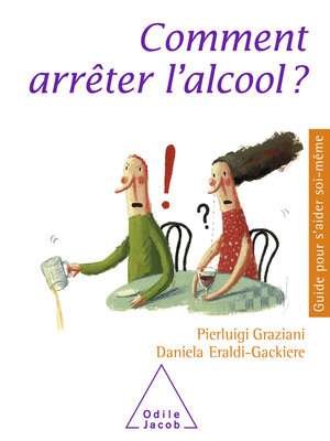 cover image of Comment arrêter l'alcool ?